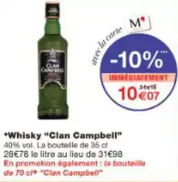 Monop' Whisky Clan Campbell offre