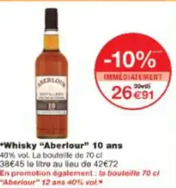 Monop' Whisky Aberlour 10 ans offre