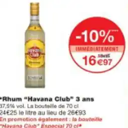 Monop' Rhum Havana Club 3 ans offre