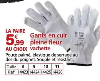 Provence Outillage Gants en cuir pleine fleur vachette offre