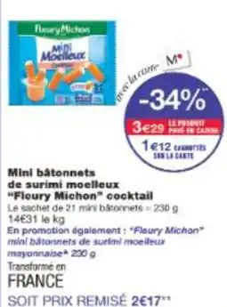 Monop' Mini bâtonnets de surimi moelleux Fleury Michon cocktail offre