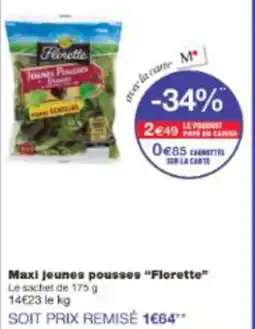 Monop' Maxi jeunes pousses Florette offre