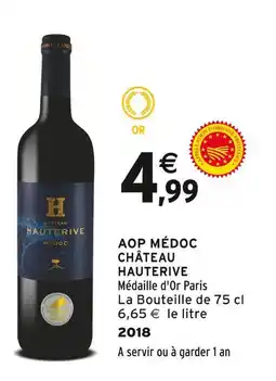 Intermarché CHÂTEAU HAUTERIVE AOP MÉDOC offre