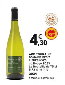 Intermarché DOMAINE DES 7 LIEUES AOP touraine hve3 offre