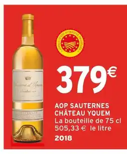 Intermarché Château Yquem AOP Sauternes offre