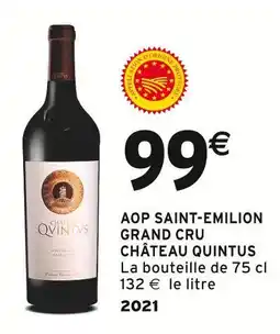 Intermarché CHÂTEAU QUINTUS AOP SAINT-EMILION GRAND CRU offre