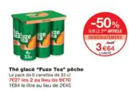 Monop' Thé glacé Fuze Tea pêche offre
