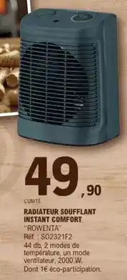 E.Leclerc Rowenta - radiateur soufflant instant comfort offre