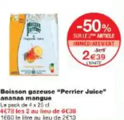 Monop' Boisson gazeuse perrier juice ananas mangue offre