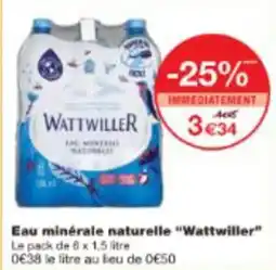 Monop' Eau minérale naturelle Wattwiller offre