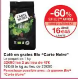Monop' Café en grains Bio Carte Noire offre