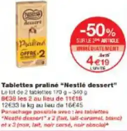 Monop' Tablettes praliné Nestlé dessert offre
