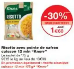 Monop' Risotto avec pointe de safran cuisson 12 min Knorr offre