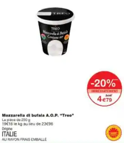 Monop' Mozzarella di bufala A.O.P. Treo offre