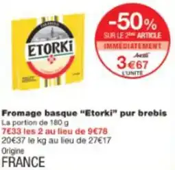 Monop' Fromage basque etorki pur brebis offre