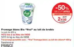 Monop' Fromage blanc Bio Vrai au lait de brebis offre