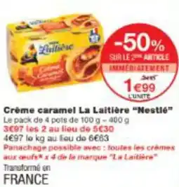 Monop' Créme caramel La Laitière Nestlé offre