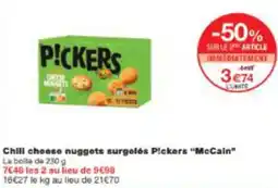 Monop' Chili cheese nuggets surgelés pickers mccain offre