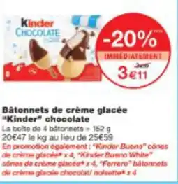 Monop' Bâtonnets de crème glacée Kinder chocolate offre