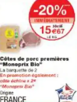 Monop' Côtes de porc premières Monoprix Bio offre