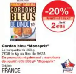 Monop' Cordon bleu Monoprix offre