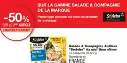Monop' Salade & Compagnie Antibes Sodebo riz auf thon olives offre