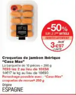 Monop' Croquetas de jambon ibérique casa mas offre