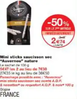 Monop' Mini sticks saucisson sec auvernou nature offre