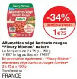 Monop' Allumettes végé haricots rouges Fleury Michon nature offre