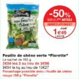 Monop' Feuille de chêne verte Florette offre