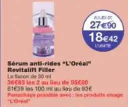 Monop' Sérum anti-rides L'Oréal offre