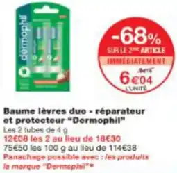 Monop' Baume lèvres duo - réparateur et protecteur Dermophil offre