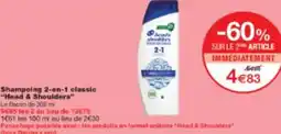 Monop' Shampoing 2-en-1 classic Head & Shoulders offre