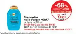 Monop' Shampoing huile d'argan OGX offre
