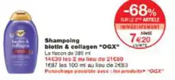 Monop' Shampoing biotin & collagen OGX offre