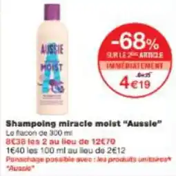Monop' Shampoing miracle moist Aussie offre