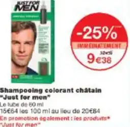 Monop' Shampooing colorant châtain just for men offre