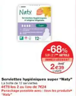 Monop' Serviettes hygiéniques super Naty offre