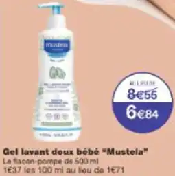 Monop' Gel lavant doux bébé Mustela offre