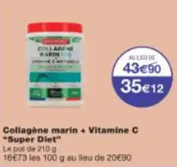 Monop' Collagène marin + Vitamine C Super Diet offre