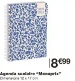 Monop' Agenda scolaire Monoprix offre