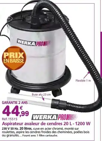 Provence Outillage WERKA PRO Aspirateur avaleur de cendres - 1200 W offre