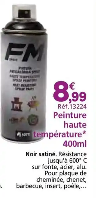 Provence Outillage Peinture haute température offre