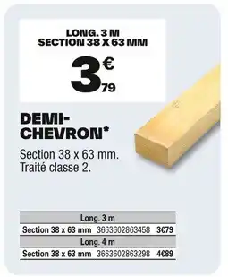 Brico Dépôt Demi- chevron offre