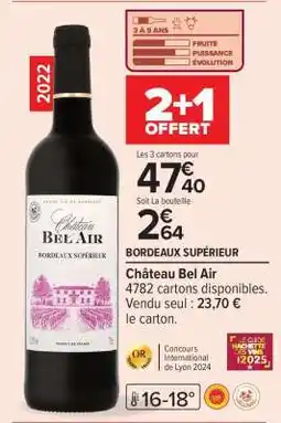 Carrefour Château Bel Air offre