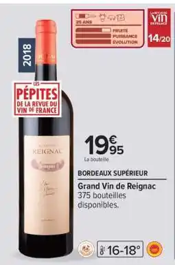 Carrefour Grand Vin de Reignac offre