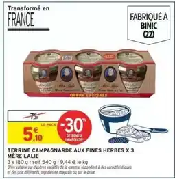 Intermarché TERRINE CAMPAGNARDE AUX FINES HERBES X 3 MÈRE LAILE offre