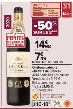 Carrefour Château Labadie Reflets de France offre