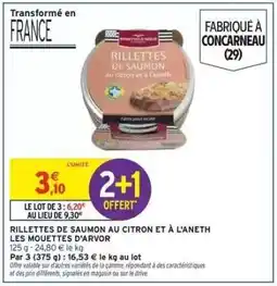 Intermarché Rillettes de saumon au citron et à l'aneth offre