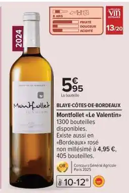 Carrefour Montfollet Le Valentin offre